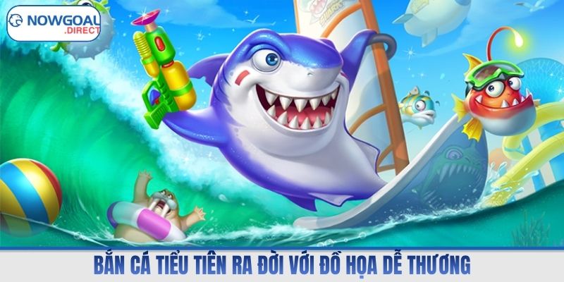 Bắn cá tiểu tiên ra đời với đồ họa dễ thương